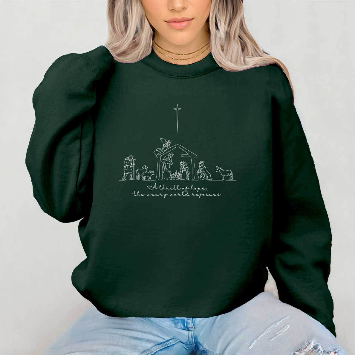 A Thrill of Hope Sweatshirt